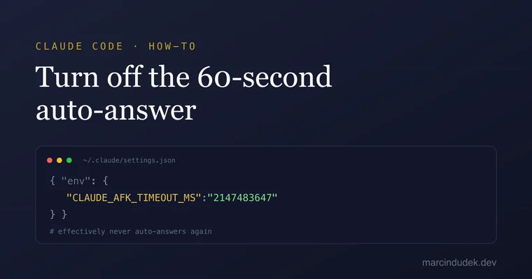 Disabling Claude Code's AFK mode: the AskUserQuestion auto-answer countdown switched off